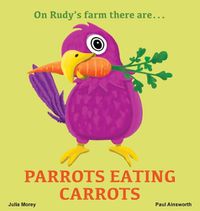 Cover image for Parrots Eating Carrots