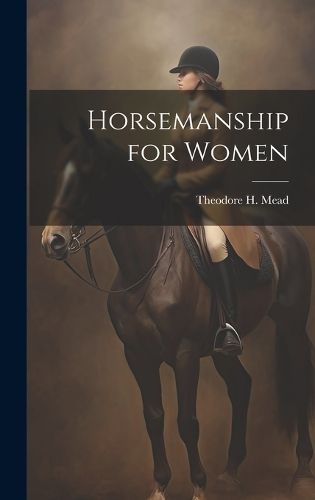 Cover image for Horsemanship for Women