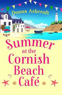 Cover image for Summer at the Cornish Beach Cafe