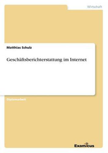 Geschaftsberichterstattung im Internet