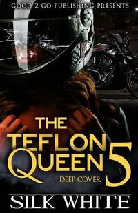 Cover image for The Teflon Queen PT 5