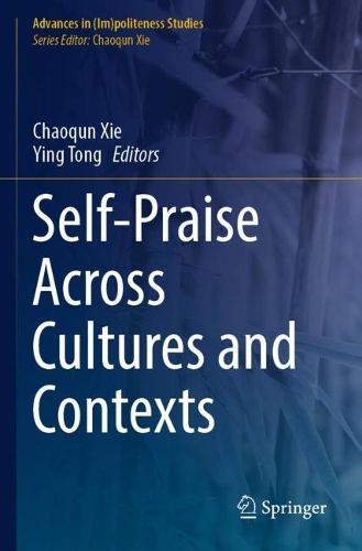 Cover image for Self-Praise Across Cultures and Contexts
