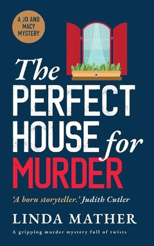 Cover image for THE PERFECT HOUSE FOR MURDER a gripping murder mystery full of twists