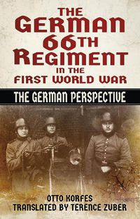 Cover image for The German 66th Regiment in the First World War
