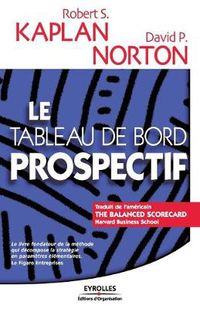Cover image for Le tableau de bord prospectif