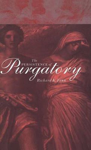 Cover image for The Persistence of Purgatory