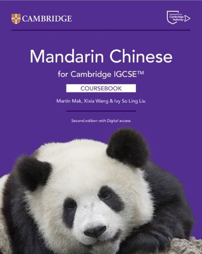 Cover image for Mandarin Chinese for Cambridge IGCSE (TM) Coursebook with Digital Access (2 Years)