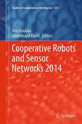 Cover image for Cooperative Robots and Sensor Networks 2014