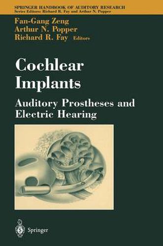 Cover image for Cochlear Implants: Auditory Prostheses and Electric Hearing