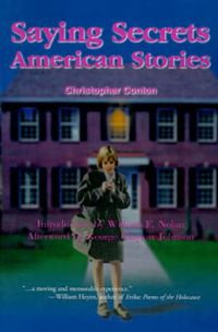 Cover image for Saying Secrets: American Stories