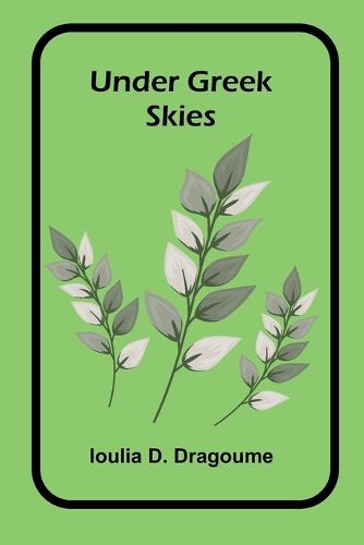 Cover image for Under Greek Skies