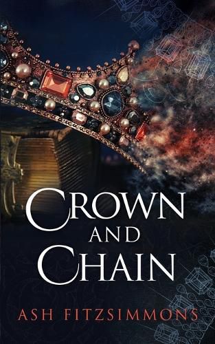 Cover image for Crown and Chain: Stranger Magics, Book Fourteen