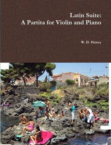 Cover image for Latin Suite: A Partita for Violin and Piano