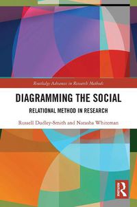 Cover image for Diagramming the Social: Relational Method in Research