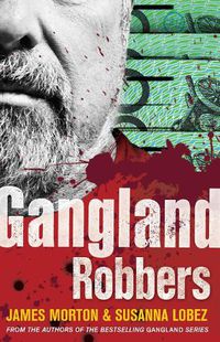 Cover image for Gangland Robbers