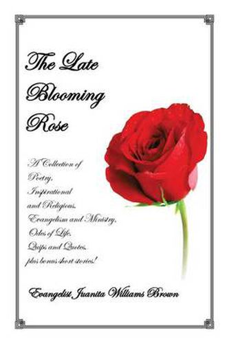 Cover image for The Late Blooming Rose