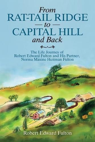 Cover image for From Rat-Tail Ridge to Capital Hill and Back