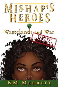 Cover image for Wastelands and War Youth Edition