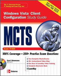 Cover image for MCTS Windows Vista Client Configuration Study Guide (Exam 70-620)