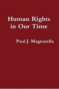 Cover image for Human Rights in Our Time