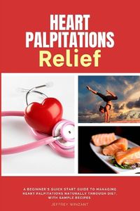 Cover image for Heart Palpitations Relief