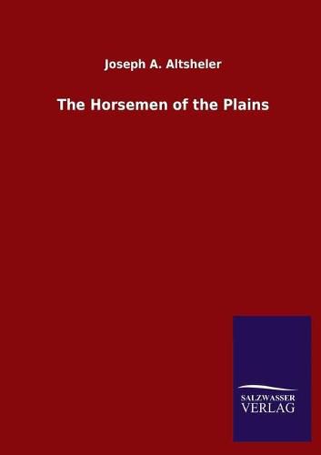Cover image for The Horsemen of the Plains
