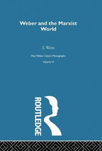 Cover image for Weber & Marxist World      V 6