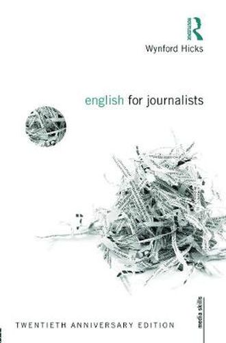 Cover image for English for Journalists: Twentieth Anniversary Edition