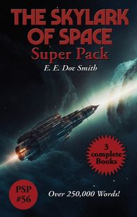 Cover image for The Skylark of Space Super Pack