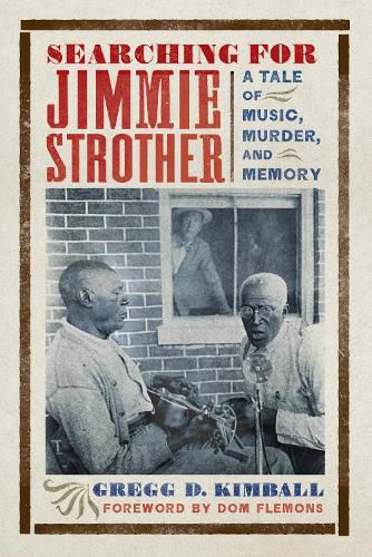 Searching for Jimmie Strother