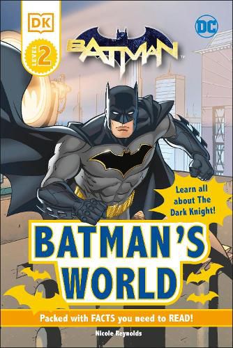 Cover image for DC Batman's World Reader Level 2: Meet the Dark Knight