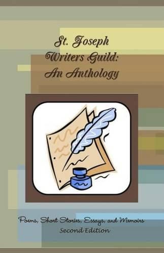 Cover image for St. Joseph Writers Guild: An Anthology