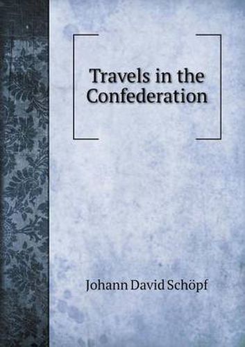 Cover image for Travels in the Confederation