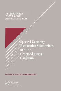 Cover image for Spectral Geometry, Riemannian Submersions, and the Gromov-Lawson Conjecture