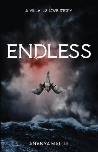 Cover image for Endless: A Villain's Love Story