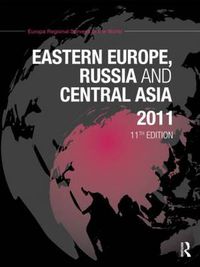 Cover image for Eastern Europe, Russia and Central Asia 2011