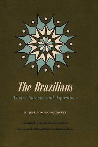 Cover image for The Brazilians: Their Character and Aspirations