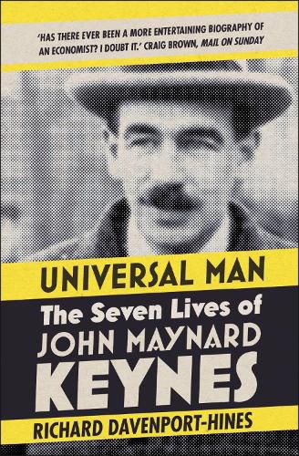 Cover image for Universal Man: The Seven Lives of John Maynard Keynes