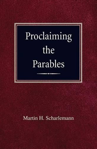 Cover image for Proclaiming the Parables