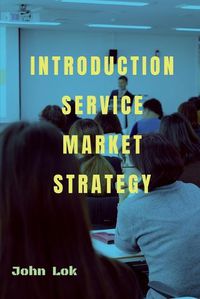 Cover image for Introduction Service Market Strategy