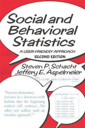 Cover image for Social and Behavioral Statistics: A User-Friendly Approach