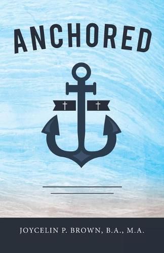 Cover image for Anchored