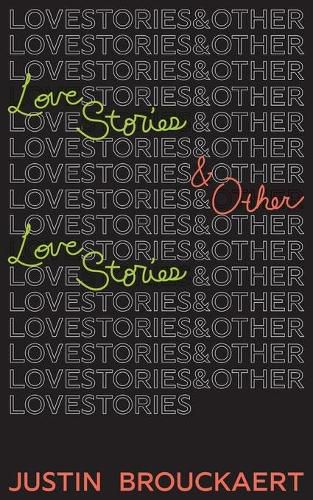 Cover image for Love Stories: And Other Love Stories