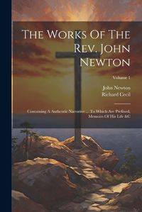 Cover image for The Works Of The Rev. John Newton