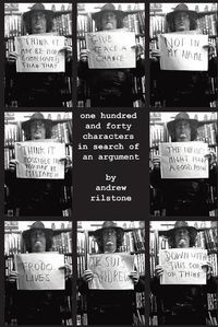 Cover image for One Hundred and Forty Characters in Search of an Argument