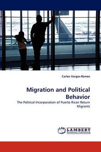 Cover image for Migration and Political Behavior