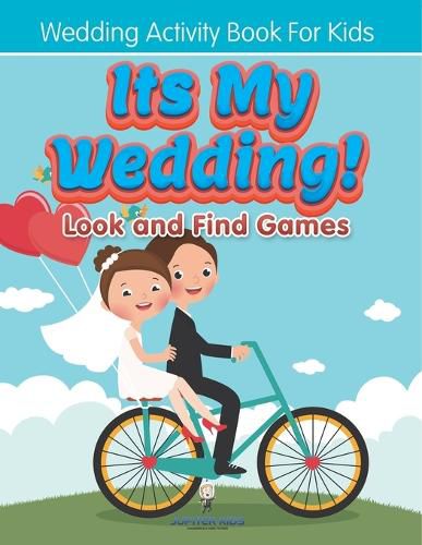 Cover image for Its My Wedding! Look and Find Games