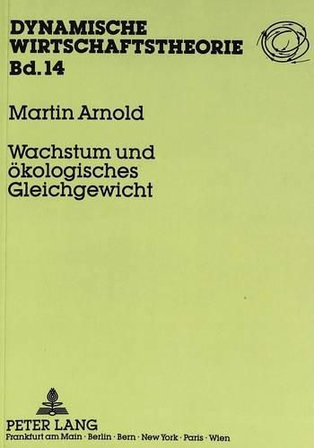 Cover image for Wachstum Und Oekologisches Gleichgewicht