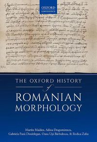 Cover image for The Oxford History of Romanian Morphology