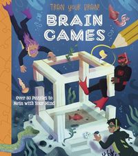 Cover image for Train Your Brain! Brain Games